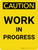 Caution: Work in Progress Portrait - Wall Sign
