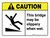 Caution: ANSI This Bridge May Be Slippery Landscape - Wall Sign