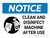 Notice: Clean and Disinfect Machine After Use Landscape - Wall Sign
