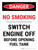 Danger: No Smoking Switch Engine Off Portrait - Wall Sign