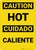 Caution: Hot Vertical Bilingual Spanish - Wall Sign
