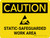 Caution: Static Safeguarded Work Area Landscape - Wall Sign