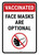 Vaccinated Masks Are Optional Portrait - Wall Sign