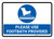 Please Use Footbath Provided with Icon Landscape - Wall Sign