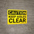 Caution: Keep Aisles Clear - Wall Sign