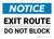 Notice: Exit Route - Do Not Block Landscape - Wall Sign