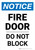 Notice: Fire Door - Do Not Block Portrait - Wall Sign