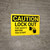 Caution: Lock Out For Safety Before You Start with Graphic - Wall Sign