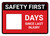 Safety First: Days Since Last Injury Red Landscape - Dry Erase Wall Sign