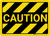 Caution: Caution with Hazard - Wall Sign