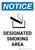 Notice: Designated Smoking Area with Icon Portrait - Wall Sign