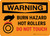 Warning: Burn Hazard - Hot Rollers Do Not Touch Landscape - Wall Sign