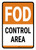 FOD Control Area White/Orange Portrait - Wall Sign