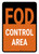 FOD Control Area Black/Orange Portrait - Wall Sign