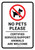 No Pets Please - Certified Service/Support Animals Are Welcome Portrait - Wall Sign