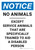 Notice: No Animals Except Service Animals Trained to Aid a Disabled Person Portrait - Wall Sign