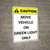 Caution: Move Vehicle On Green Light Only Vertical ANSI - Wall Sign