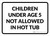 Children Under Age 5 Not Allowed In Hot Tub Landscape - Wall Sign