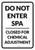 Do Not Enter Spa Closed for Chemical Adjustment Portrait - Wall Sign
