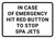 In Case of Emergency Hit Red Button to Stop Spa Jets Landscape - Wall Sign