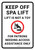 Keep Off Spa Lift For Patrons Needing Access Portrait - Wall Sign