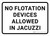 No Flotation Devices in Jacuzzi Landscape - Wall Sign