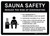Sauna Safety Reduce The Risk Of Overheating Landscape - Wall Sign