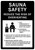 Sauna Safety Reduce The Risk Of Overheating Portrait - Wall Sign