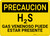 Caution: H2S Poisonous Gas May Be Present Spanish - Wall Sign