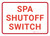 Spa Shutoff Switch Landscape - Wall Sign