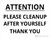 Attention: Please Clean Up After Yourself Thank You Portrait - Wall Sign