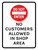 Do Not Enter No Customers Allowed in Shop Area Portrait - Wall Sign