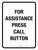 For Assistance Press Call Button White Portrait - Wall Sign
