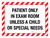 Patient Only in Exam Room Unless a Child Or Special Needs with Hazard Lines Landscape - Wall Sign