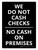 We Do Not Cash Checks Portrait - Wall Sign