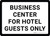 Business Center For Hotel Guests Only Landscape - Wall Sign