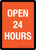 Open 24 Hours Portrait - Wall Sign