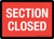 Section Closed Landscape - Wall Sign