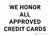 We Honor All Approved Credit Cards Landscape - Wall Sign