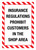 Insurance Regulations Prohibit Customers In Shop Area Portrait - Wall Sign