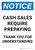 Notice: Cash Sales Require Prepaying Portrait - Wall Sign