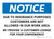 Notice: Due To Insurance Purposes Customers Are Not Allowed In Work Area Landscape - Wall Sign