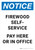 Notice: Firewood Self-service Pay Here Or In Office Portrait - Wall Sign