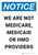 Notice: We Are Not Medicare Medicaid or HMO Providers Portrait - Wall Sign