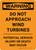 Warning: Do Not Approach Wind Turbines Potential Serious Injury or Death May Occur Portrait - Wall Sign