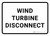 Wind Turbine Disconnect White Landscape - Wall Sign