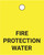 Fire Protection Water - Valve Tag
