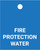 Fire Protection Water - Valve Tag