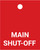 Main Shut-Off - Valve Tag