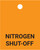 Nitrogen Shut-Off - Valve Tag